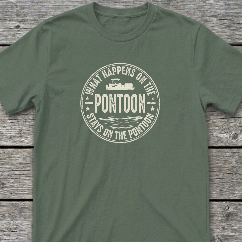 Stays on the Pontoon T-Shirt