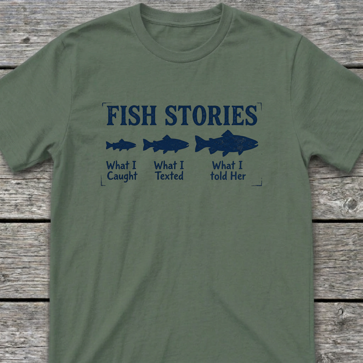 Fish Stories T-Shirt