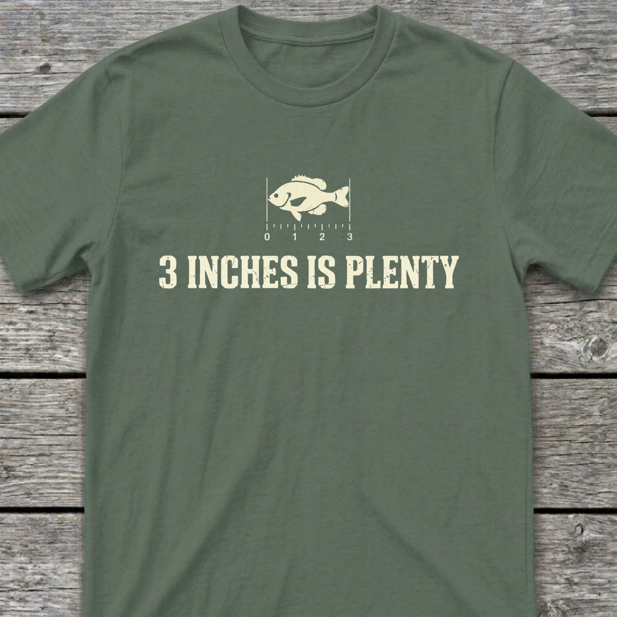 3 Inches T-Shirt