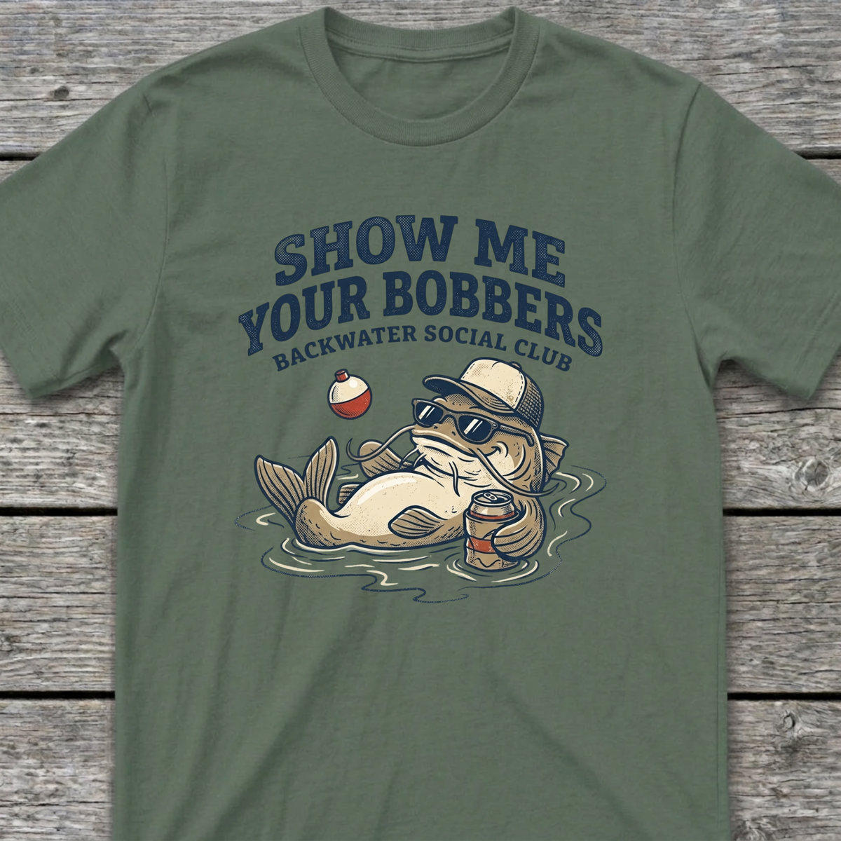 Show me your Bobbers T-Shirt