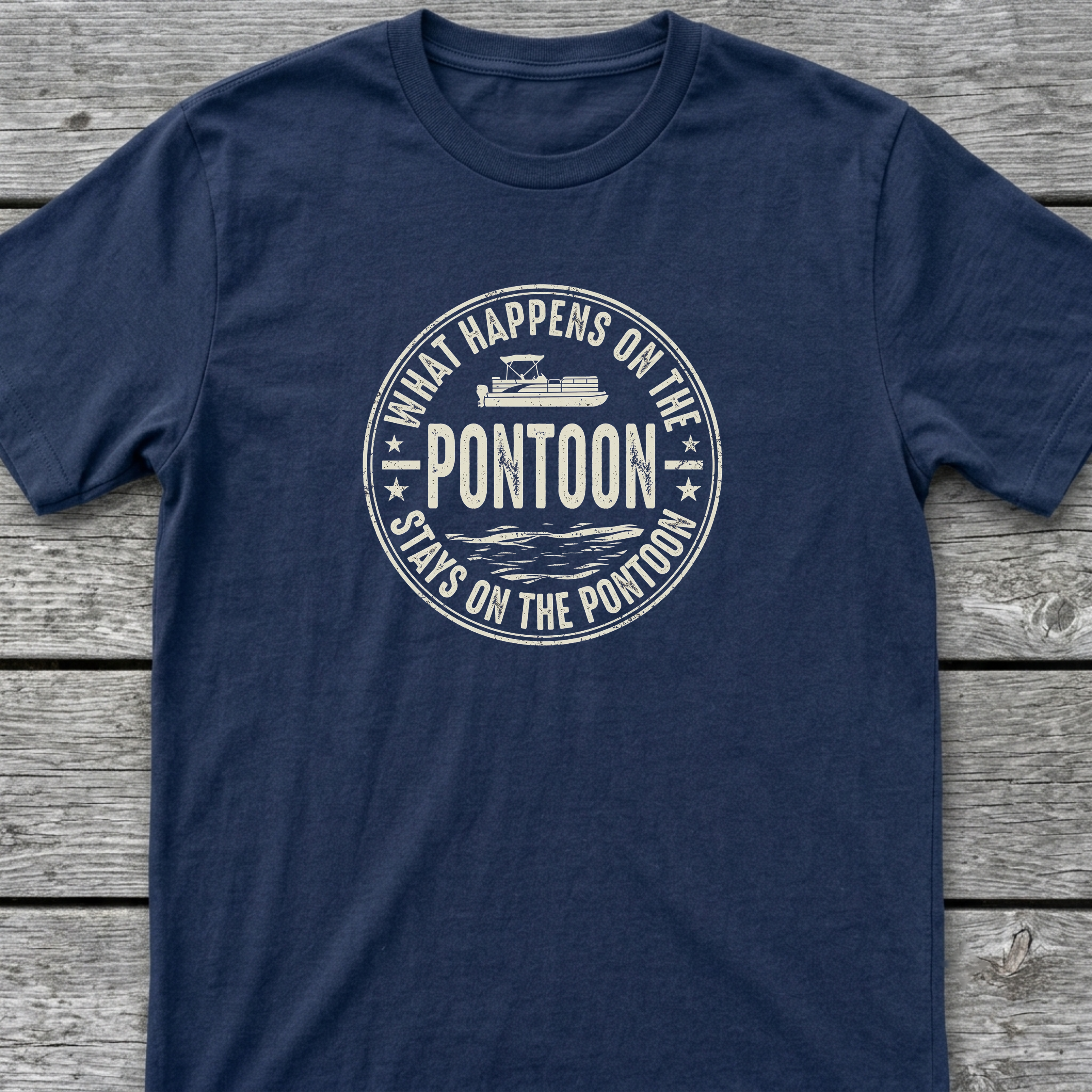 Stays on the Pontoon T-Shirt