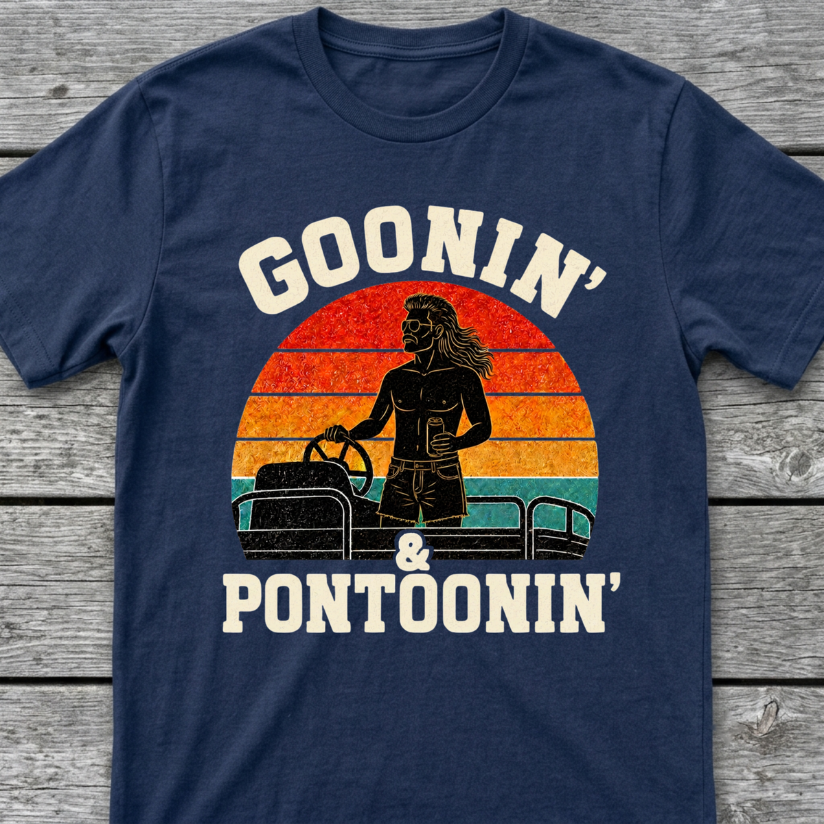 Goonin and Pontoonin T-Shirt