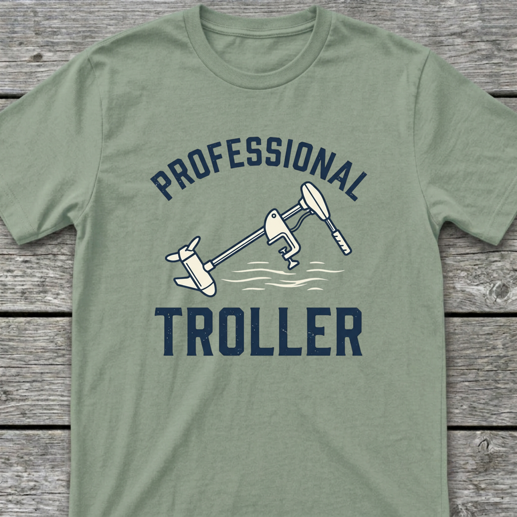Professional Troller T-Shirt