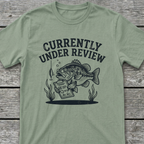 Under Review T-Shirt