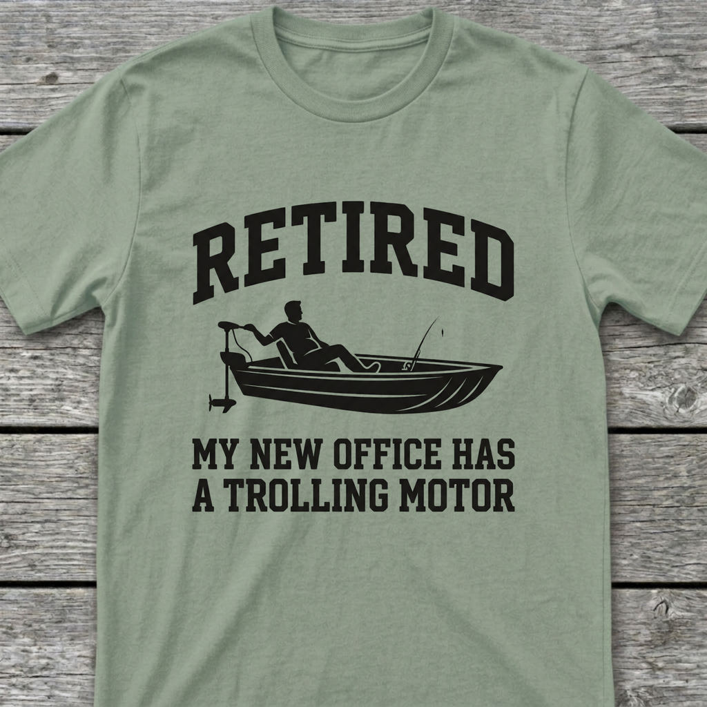 Retired Trolling T-Shirt