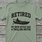Retired Trolling T-Shirt