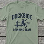 Dockside Drinking Team T-Shirt