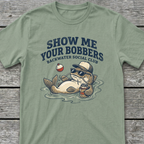 Show me your Bobbers T-Shirt