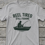 Reel Tired T-Shirt