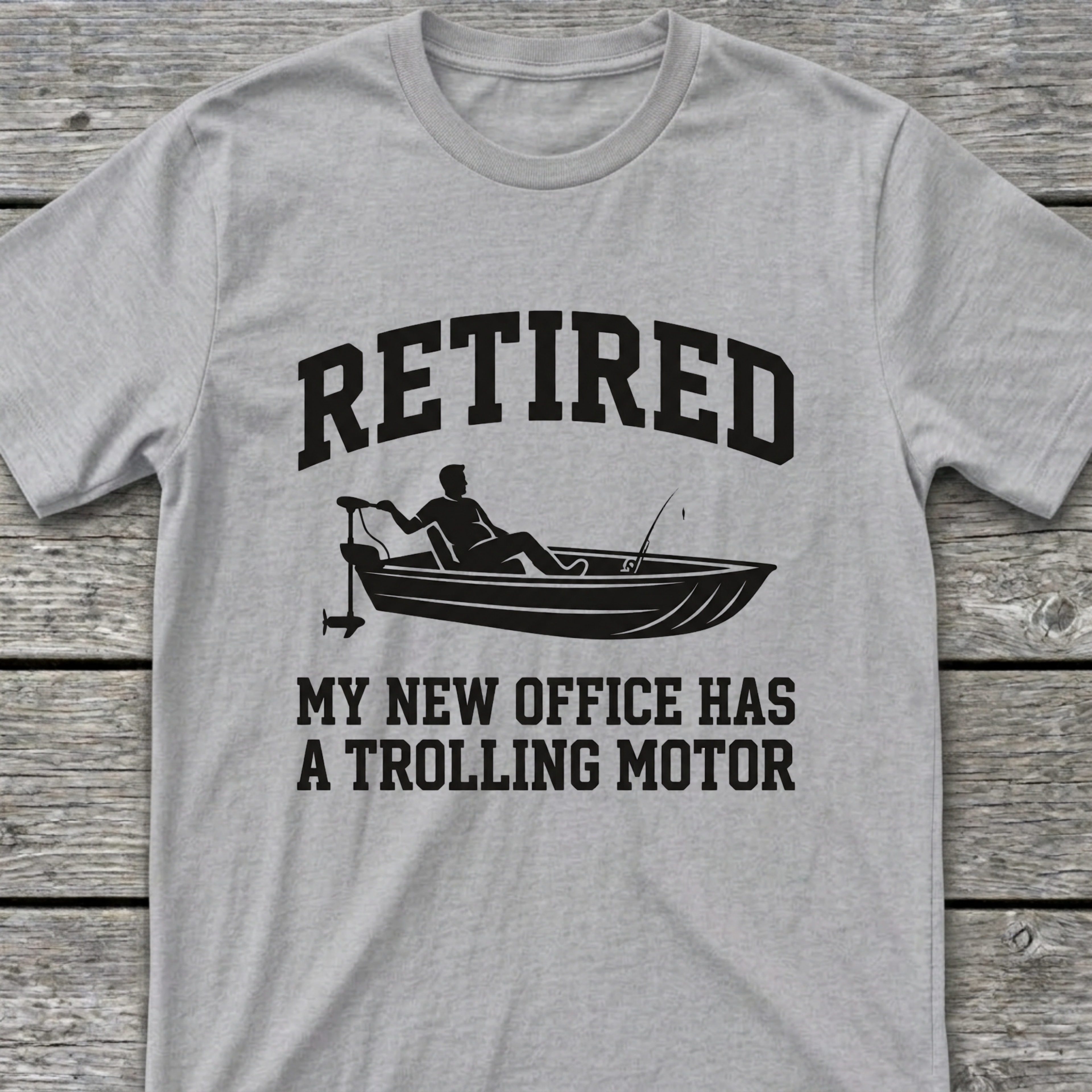 Retired Trolling T-Shirt