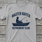 Master Baiter Retirement Club T-Shirt