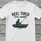 Reel Tired T-Shirt