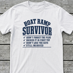 Boat Ramp Survivor T-Shirt