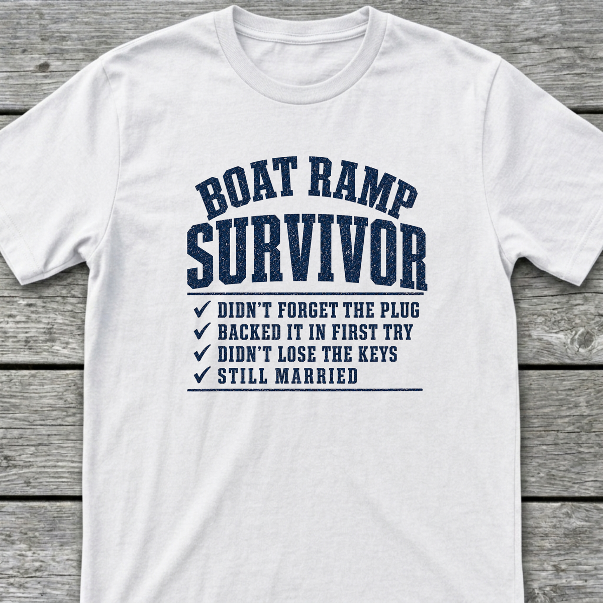 Boat Ramp Survivor T-Shirt